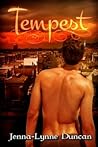 Tempest by Jenna-Lynne Duncan