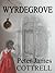 Wyrdegrove by Peter James Cottrell