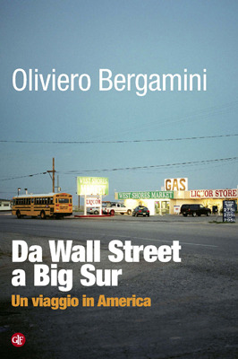 Da Wall Street a Big Sur: Un viaggio in America