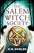 Salem Witch Society by K.N. Shields