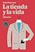 La tienda y la vida by Isabel Sucunza