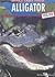 Alligator (Animals Under Threat)