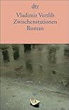 Zwischenstationen by Vladimir Vertlib