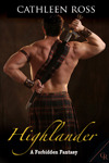 Highlander (Highlander Forbidden Fantasy, #1)