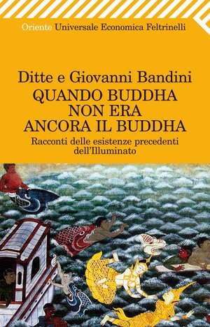 Quando Buddha non era ancora il Buddha.