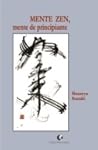Mente Zen, Mente ...