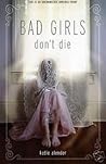 Bad Girls Dont Die