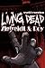 Living dead at Zigfreidt & Roy