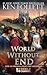 World Without End by Ken Follett