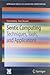 Sentic Computing: Techniques, Tools, and Applications (SpringerBriefs in Cognitive Computation, 2)
