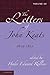 The Letters of John Keats: 1814-1821, Volume II