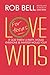 Love Wins: For Teens