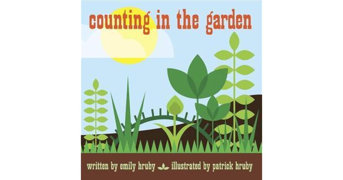Counting in the Garden by Emily Hruby