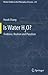 Is Water H2O?: Evidence, Realism and Pluralism (Boston Studies in the Philosophy and History of Science, 293)