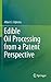 Edible Oil Processing from a Patent Perspective