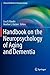 Handbook on the Neuropsychology of Aging and Dementia by Lisa Ravdin
