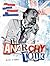 The Anarchy Tour