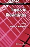 Topics in Biostatistics (Methods in Molecular Biology, 404)