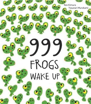 999 Frogs Wake Up (Hardcover)
