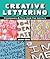 Creative Lettering: Techniq...