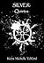 SILVER: Quietus (Silver #5)