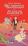 Het Akropolis Genootschap en de slag om bladzijde 37 by Tosca Menten
