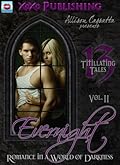 Evernight: Romance in a World of Darkness, Volume 2