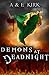 Demons at Deadnight (Divinicus Nex Chronicles, #1)