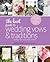 The Knot Guide to Wedding Vows and Traditions [Revised Edition] by Carley Roney