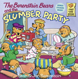 The Berenstain Bears and the Slumber Party (Paperback)
