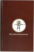 The Archaeologists: Part II