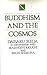 Buddhism and the Cosmos