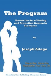 The Program: Master the Art of Dating and Attracting Women in Six Weeks (Paperback)