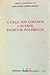 A caça aos coelhos e outros escritos polémicos by Fernando Lopes-Graça