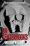 On Tenterhooks