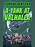A Yank at Valhalla