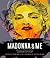 Madonna and Me: Women Write...