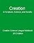 Creation in Scripture, Scie...