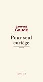 Pour seul cortège