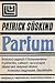 Parfum. Príbeh vraha