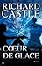 Cœur de glace by Richard Castle