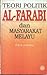 Teori politik al-Farabi dan masyarakat Melayu