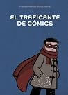 El traficante de cómics by Pierdomenico Baccalario