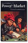 Power and Market: Government and the Economy