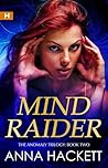 Mind Raider by Anna Hackett