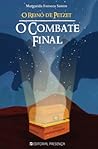 O Combate Final (O Reino De Petzet, #3)