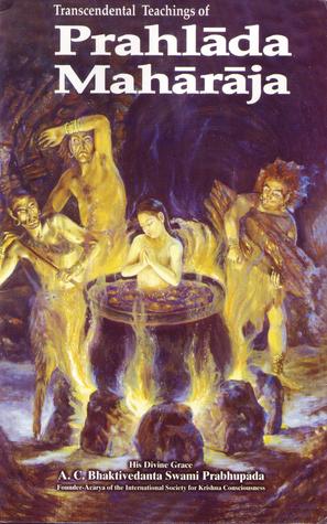 Transcendental Teachings of Prahlāda Maharājā