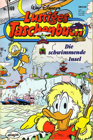 Die schwimmende Insel (Lustiges Taschenbuch, #169)