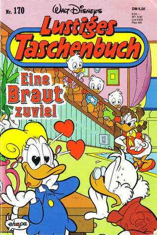 Eine Braut zuviel (Lustiges Taschenbuch, #170)