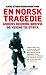En norsk tragedie: Anders B...